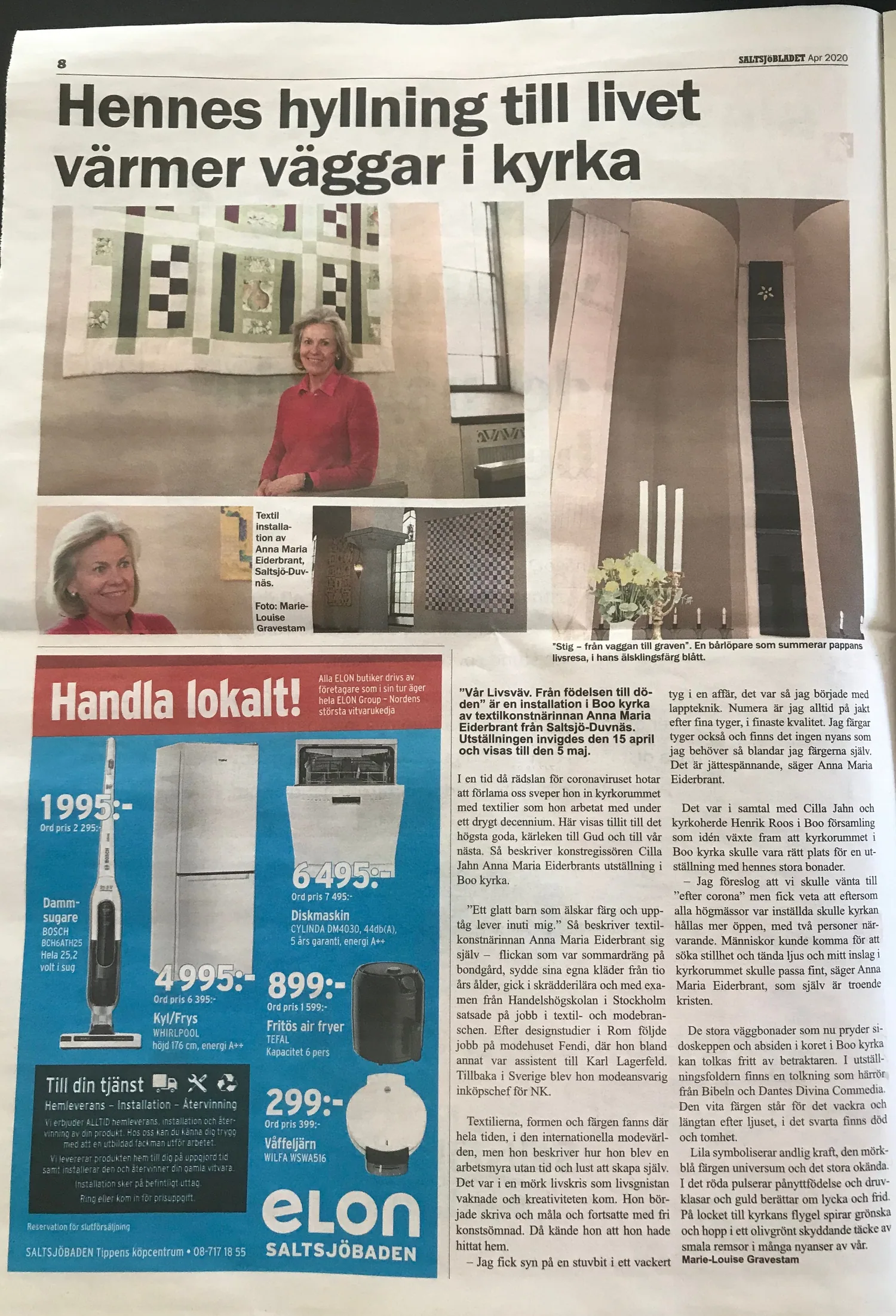 Sid. 8: ”Hennes hyllning till livet värmer väggar i kyrka”